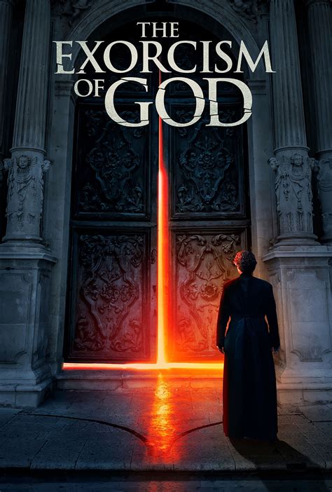 The Exorcism of God .